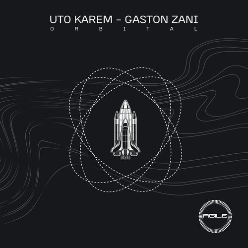 Uto Karem, Gaston Zani - Orbital [AGILE125]